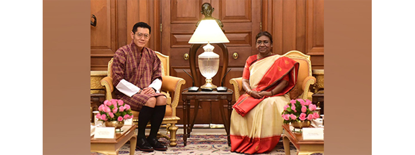  Meeting between President Smt Droupadi Murmu and His Majesty the King of Bhutan