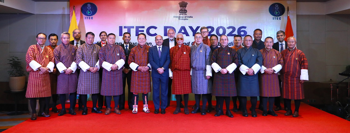  Indian Technical and Economic Cooperation "ITEC" Day 2026 in Thimphu attended by the Foreign Minister,  Chairperson of the National Council, Health Minister, Chairperson of Royal Privy Council, other distinguished dignitaries and alumni of India (16 October 2026)